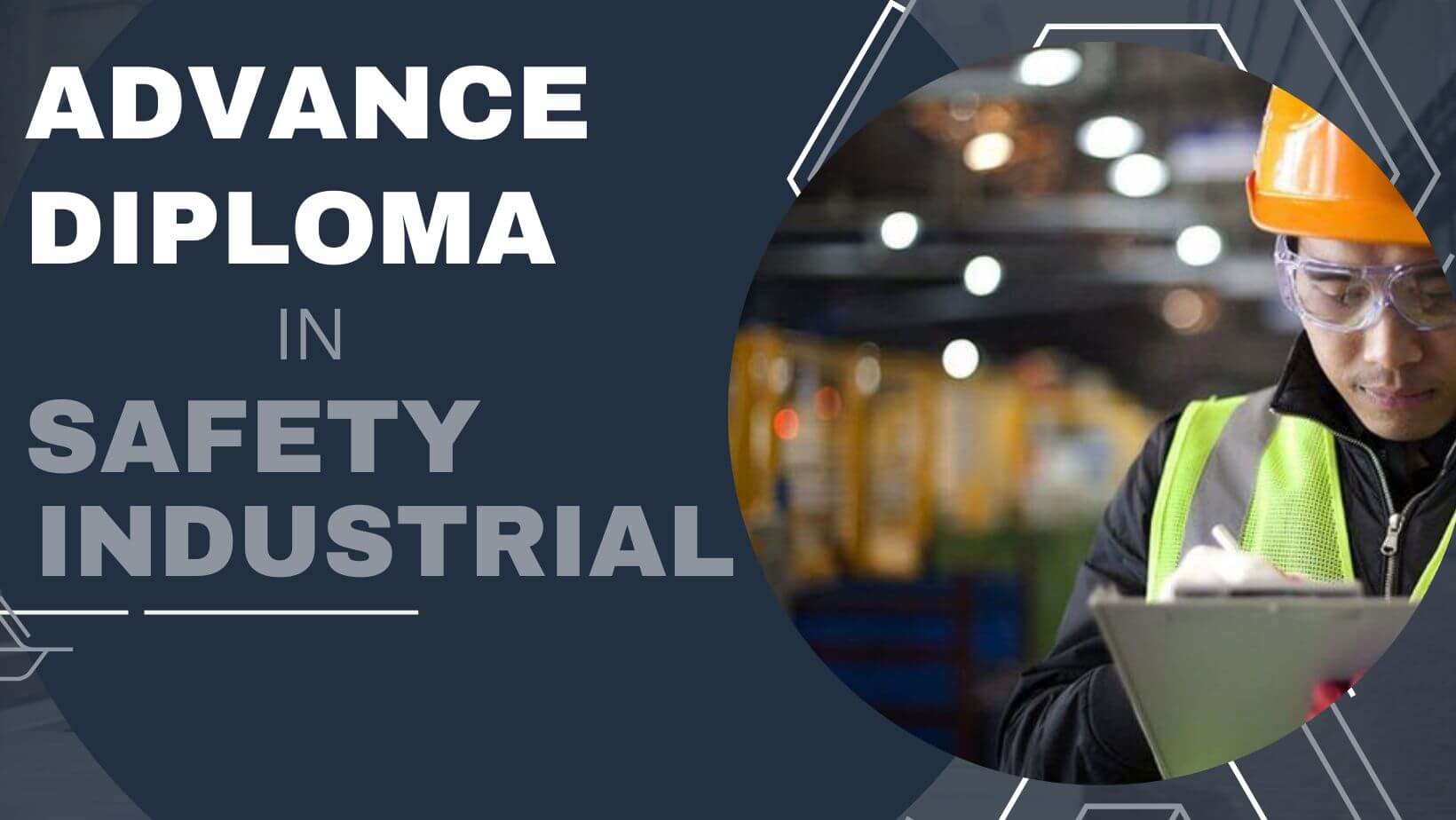 Advance Diploma in Industrial Safety from a Govt Recognized Institute