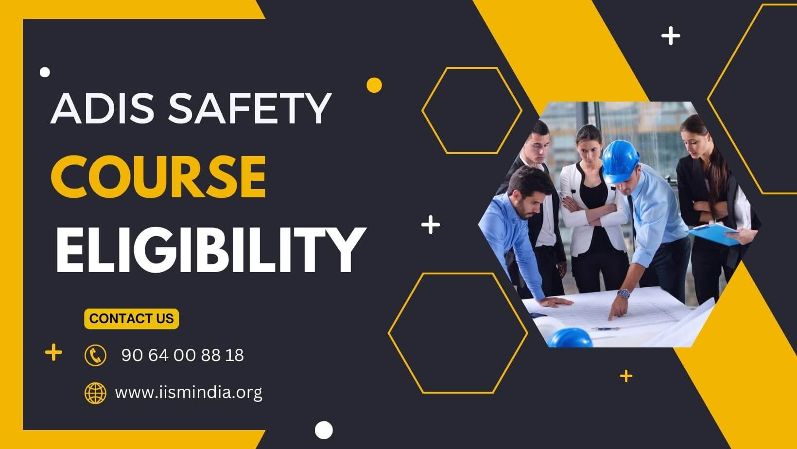 Adis Safety Course Eligibility Take A Look No1 Guidance 