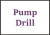 pump drill
