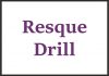 resque drill